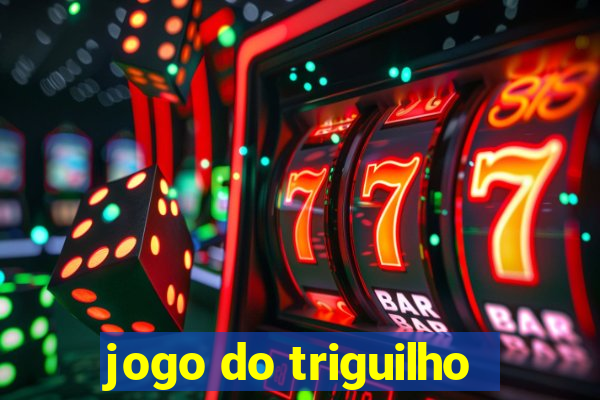 jogo do triguilho